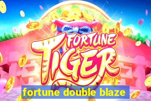 fortune double blaze